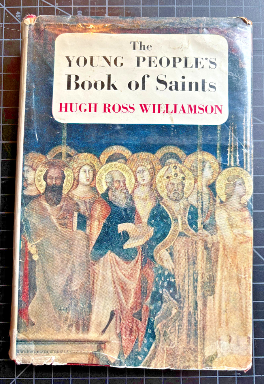 Book of Saints Catholic Hugh Ross Williamson 1960 Hawthorn Illustrated DJ 64
